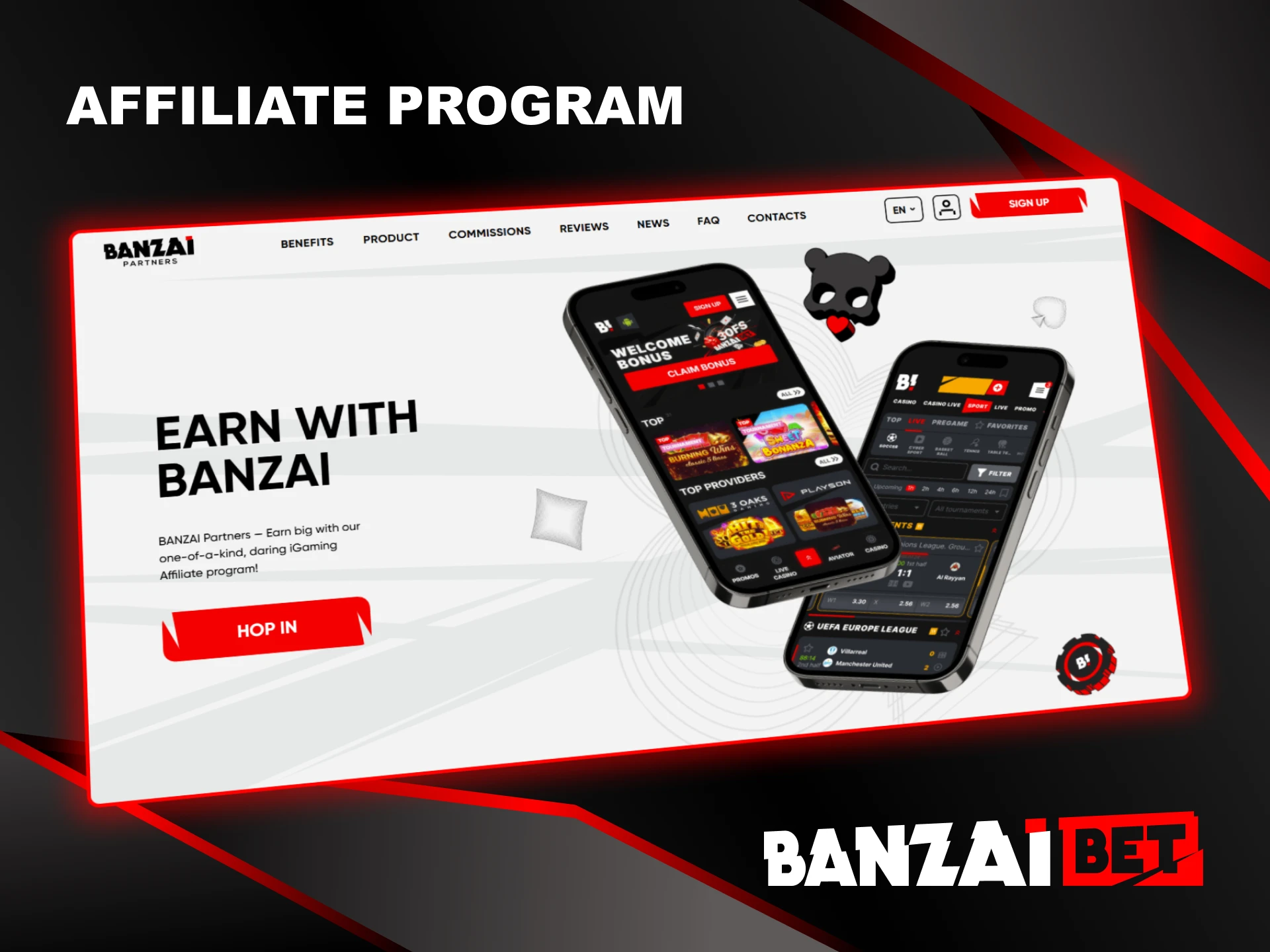 Participate in the Banzai Bet Affiliate Program.