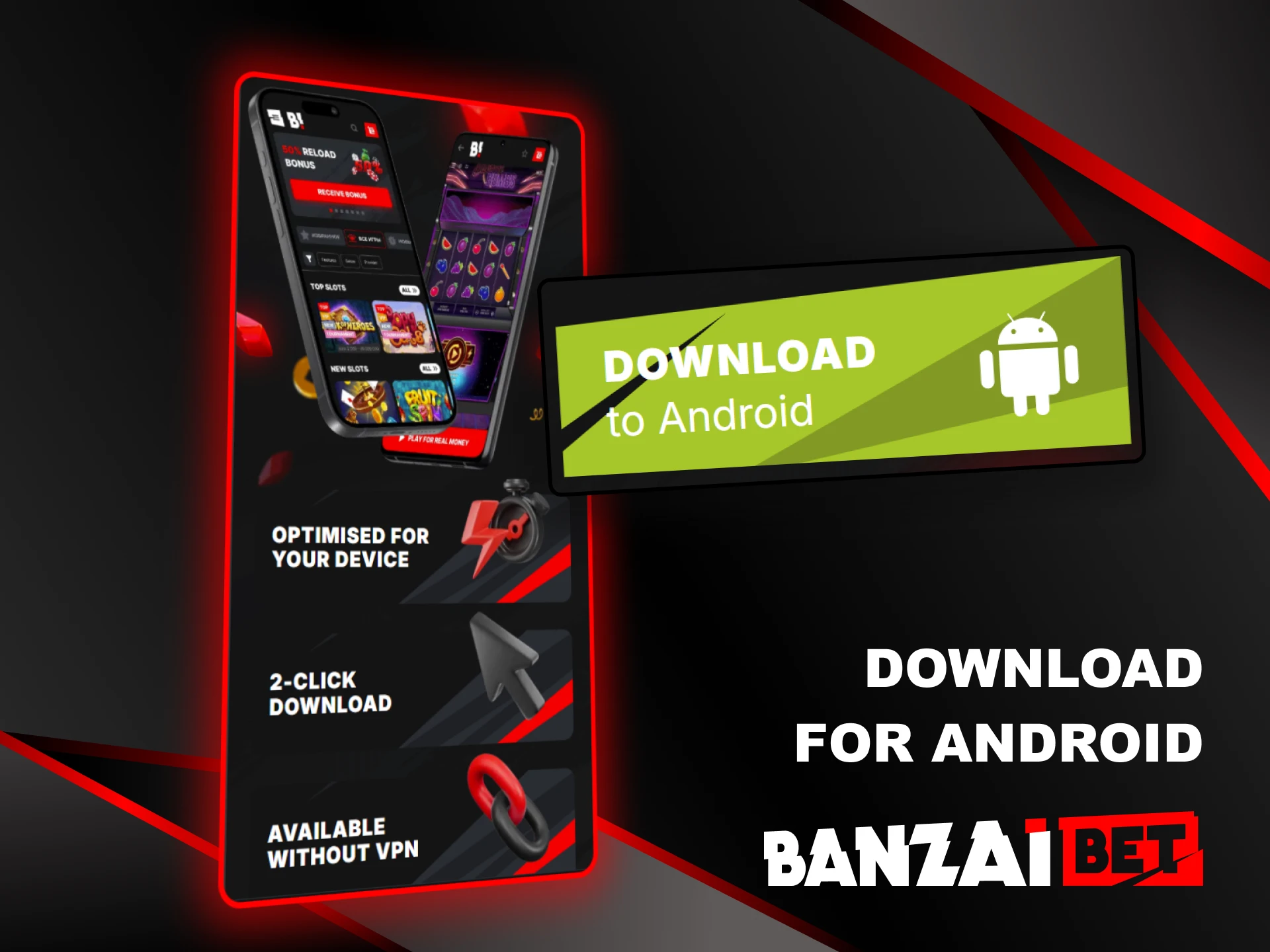 Begin using the Banzai Bet app on your Android phone.