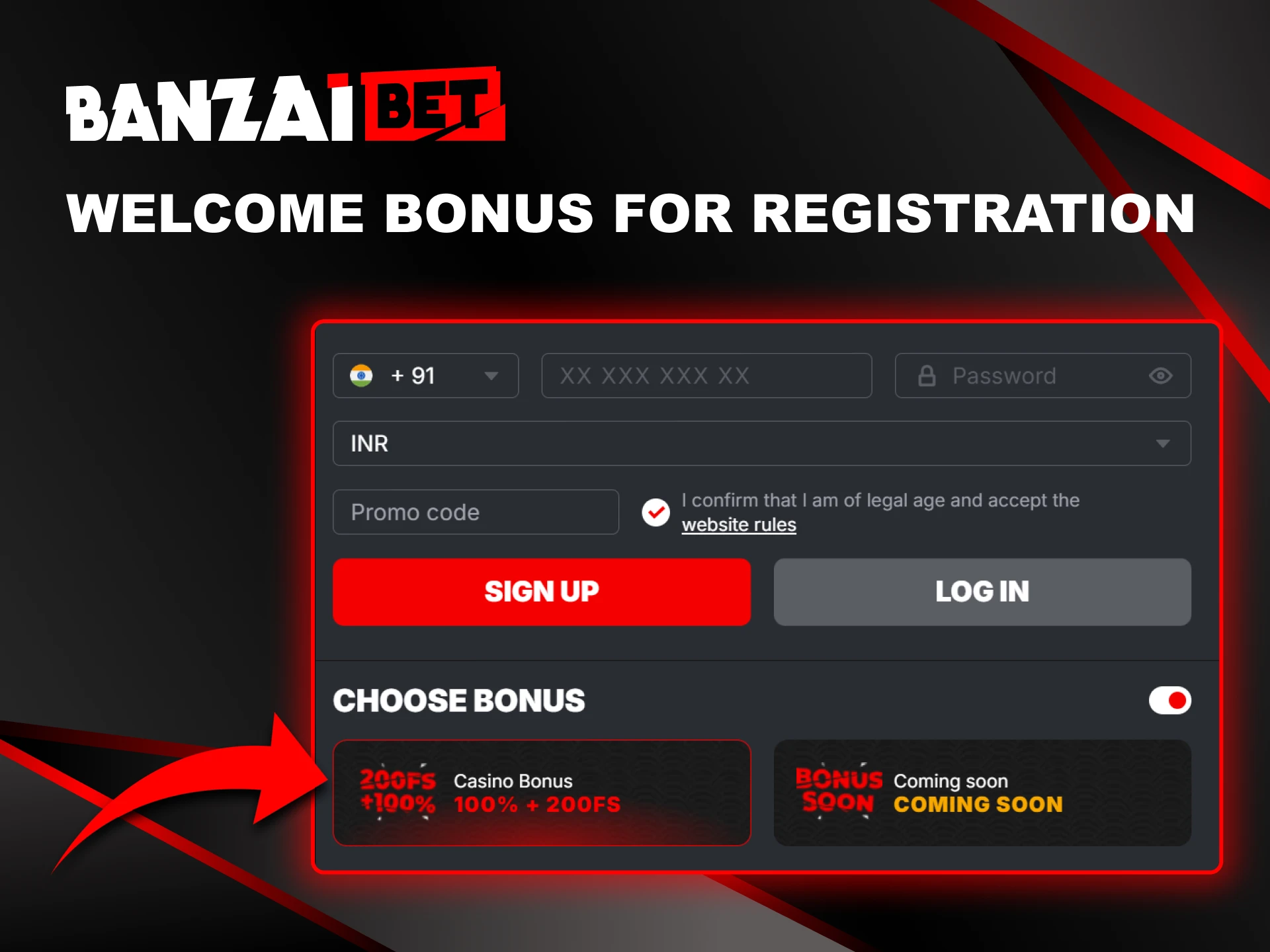 Receive a bonus upon registration at Banzai Bet.